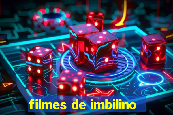 filmes de imbilino